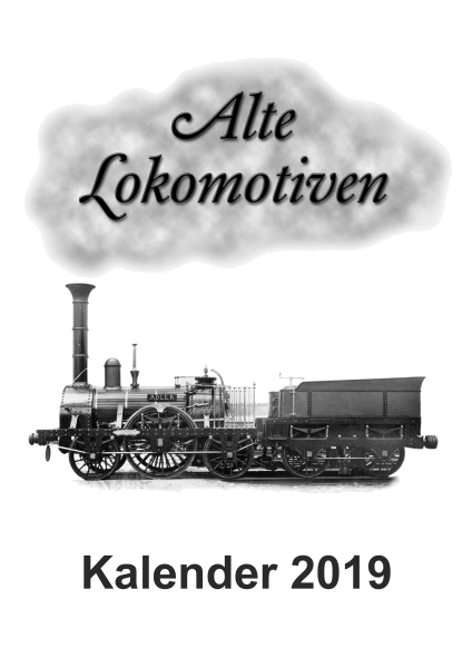 taktiler Wandkalender 2019: alte Lokomotiven